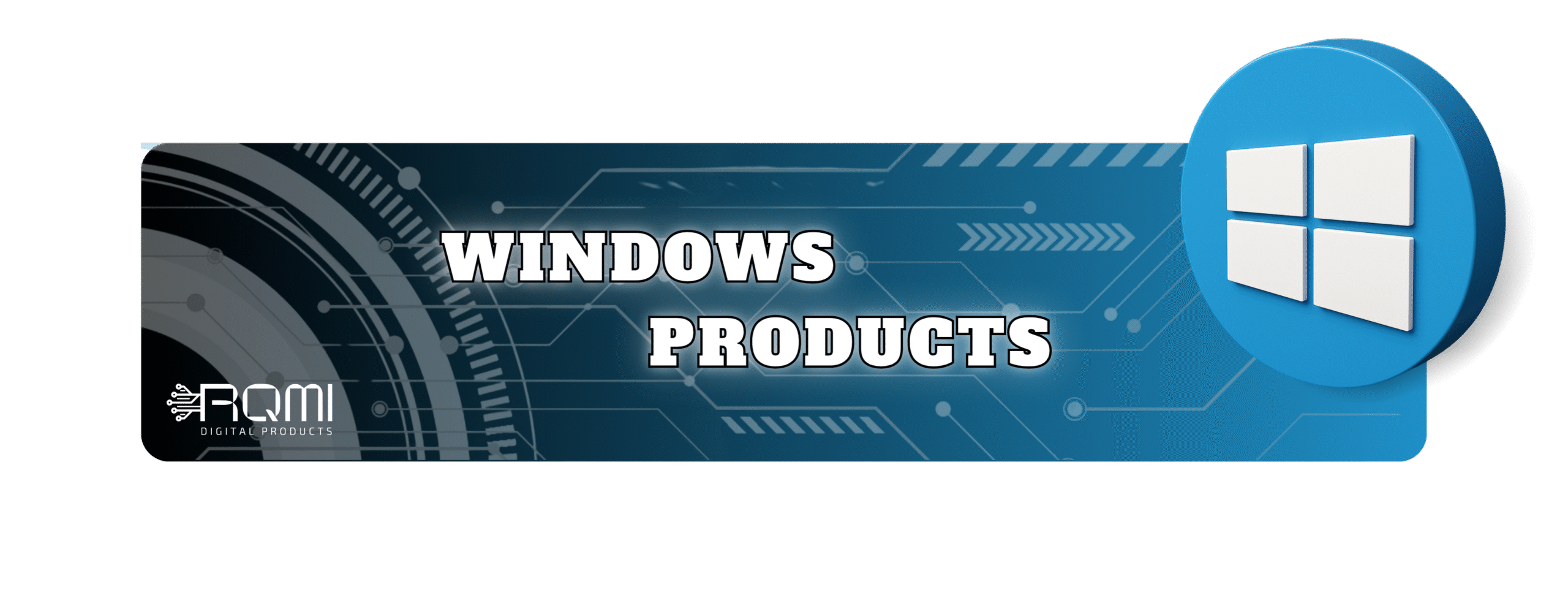 WINDOWS PRODUCTS