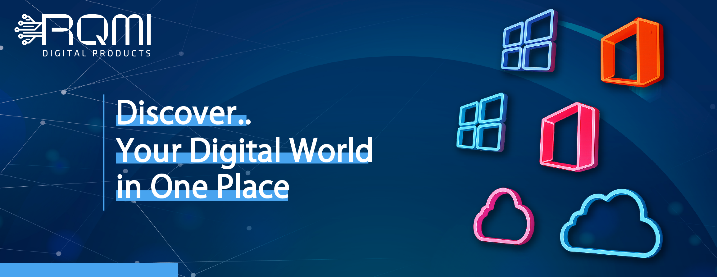 Discover Your Digital World in One Place